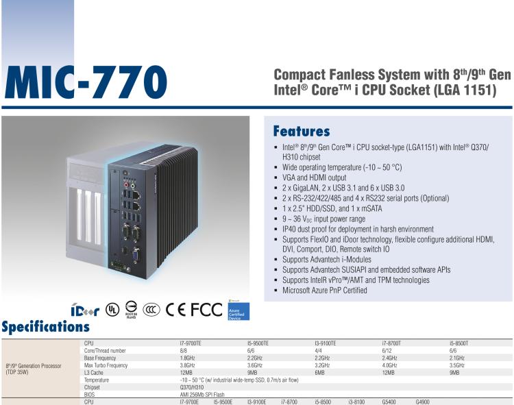 研華MIC-770 Intel? 第八/九代Core? i 臺式機處理器 (LGA 1151)緊湊型無風(fēng)扇系統(tǒng)