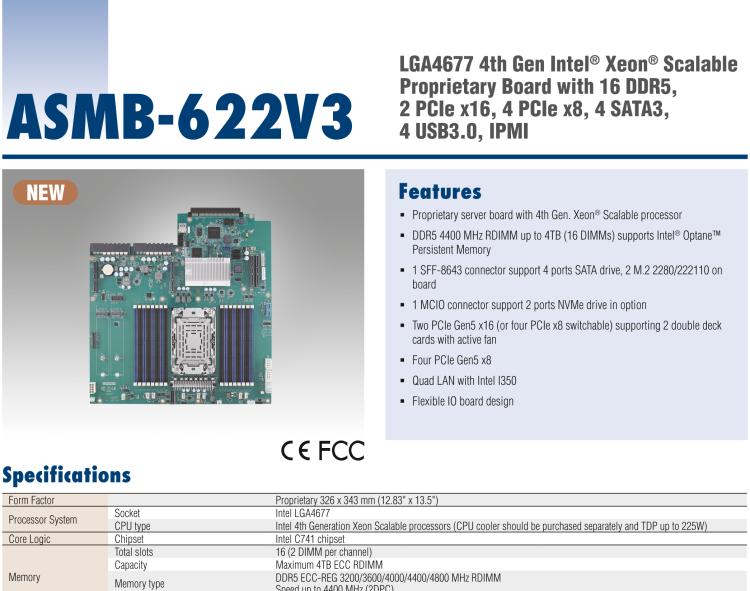 研華ASMB-622V3 LGA4677 4th Gen Intel? Xeon? Scalable Proprietary Board with 16 DDR5, 2 PCIe x16, 4 PCIe x8, 4 SATA3, 4 USB3.0, IPMI