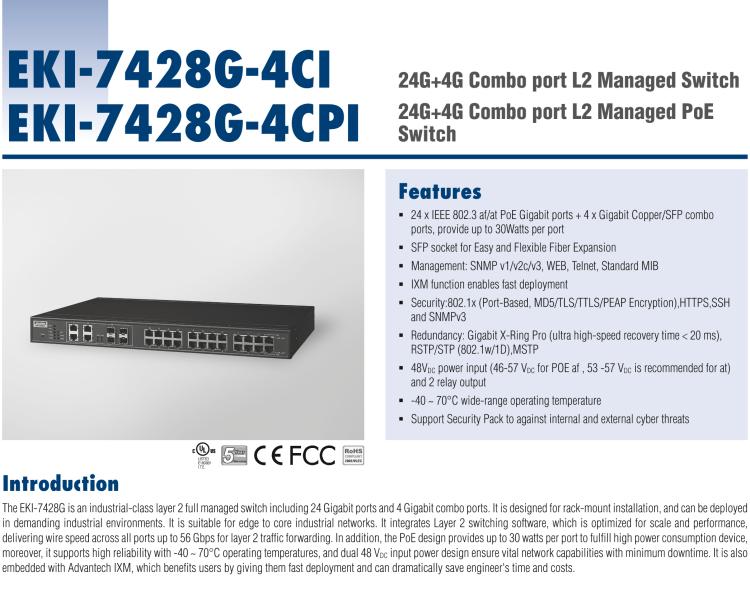 研華EKI-7428G-4CPI 24GE+4G Combo網(wǎng)管型PoE工業(yè)以太網(wǎng)交換機，IEEE802.3af/at，19”機架式安裝，-40~75℃，46~57VDC