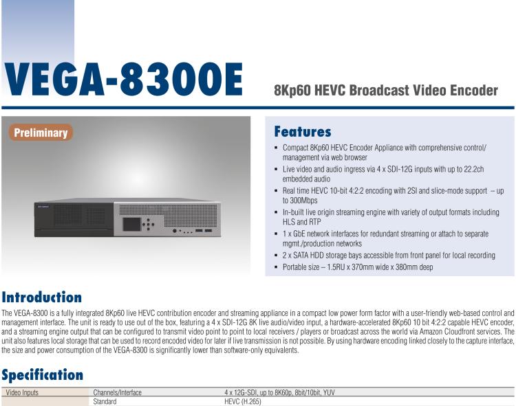 研華VEGA-8300 8Kp60 HEVC廣播級視頻編碼器