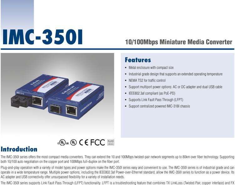 研華IMC-350I-MM-A 緊湊型光電轉(zhuǎn)換器，支持寬溫，100Base-TX/FX，多模1300nm，LFPT，5km，SC type