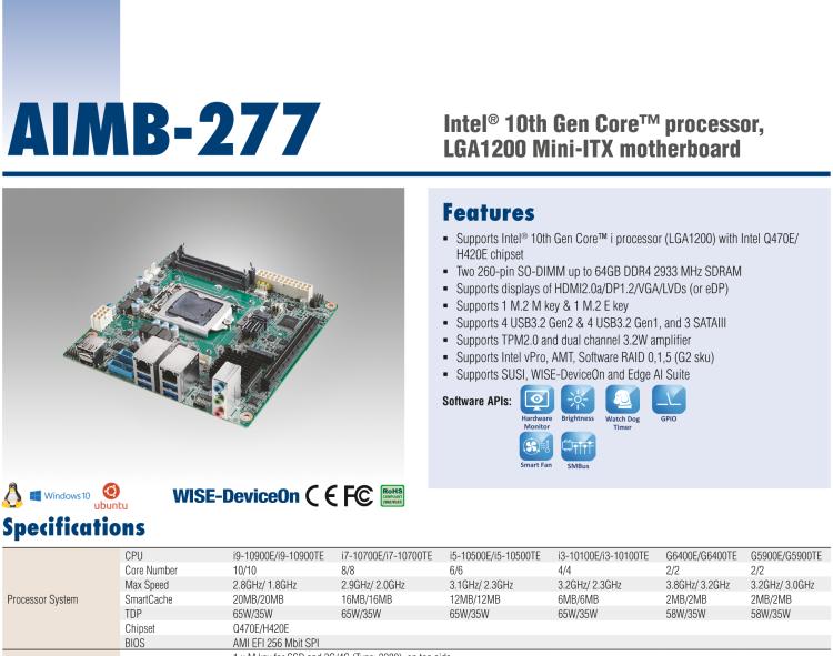 研華AIMB-277 適配Intel? 第10代 Core? i 系列處理器，搭載Q470E芯片組。性能強勁，適用于高端應用領域。