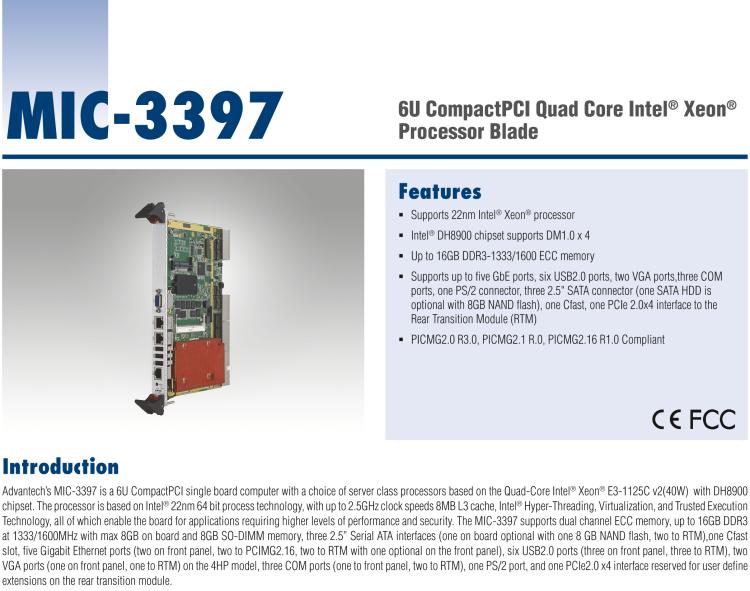 研華MIC-3397 基于四核Intel?Xeon?處理器E3和雙核Intel?Pentium?處理器6U CompactPCI刀片計算機